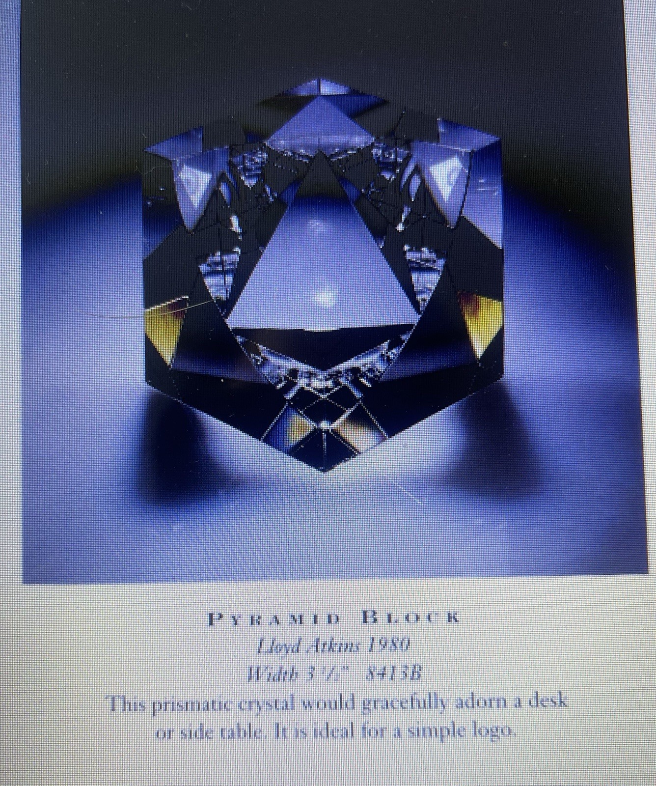 Steuben-Lloyd Atkins for Steuben ‘Pyramid Block’ #8413B C. 1980-Signed-MINT