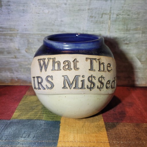 Tumbleweed Pottery, What The IRS Missed, JAR. *Refund On Any Shipping Overages*